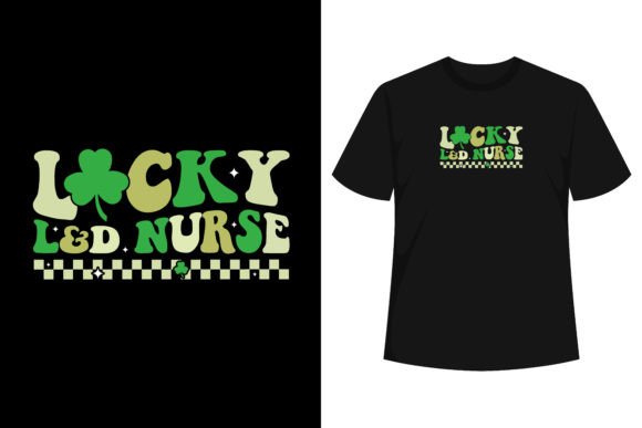 Evaluating the Lucky Labor Delivery Nurse Groovy Retro Graphic for Client Work