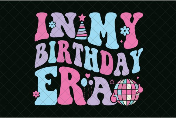 Girl Trendy PNG: Birthday Era Graphics for T-Shirt Designs