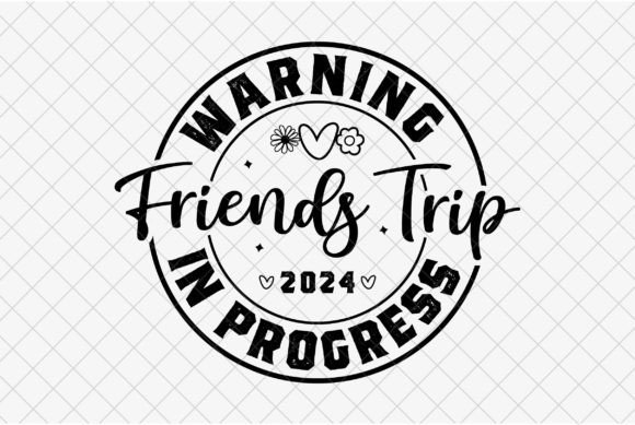 Girl Vacation 2024 PNG & Friends Trip SVG: T-Shirt Graphics