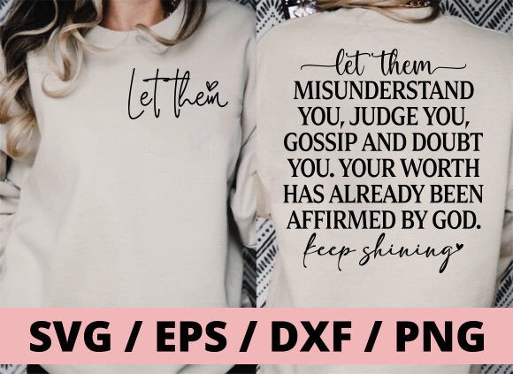 Let Them SVG Sleeve PNG for Graphics & T-Shirt Designs