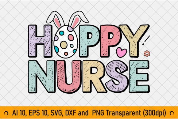 Nurse Easter Sublimation Retro Hoppy PNG for T‑Shirt Graphics