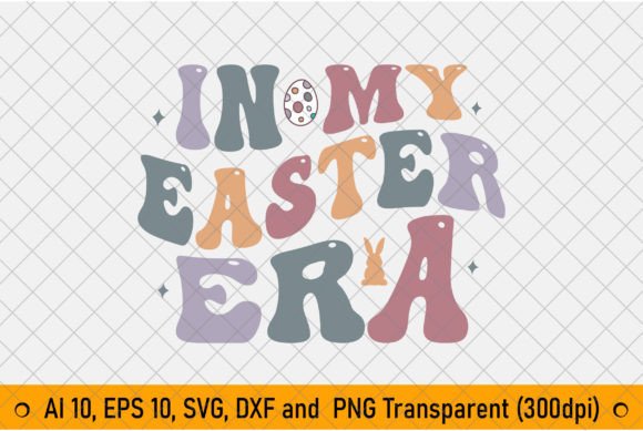 Retro in My Era, Easter PNG Sublimation: Graphic Review