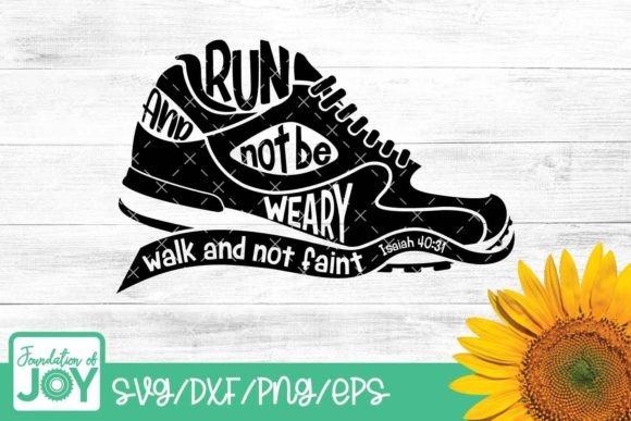 Run and Not Grow Weary Bible Verse SVG: Designer Review