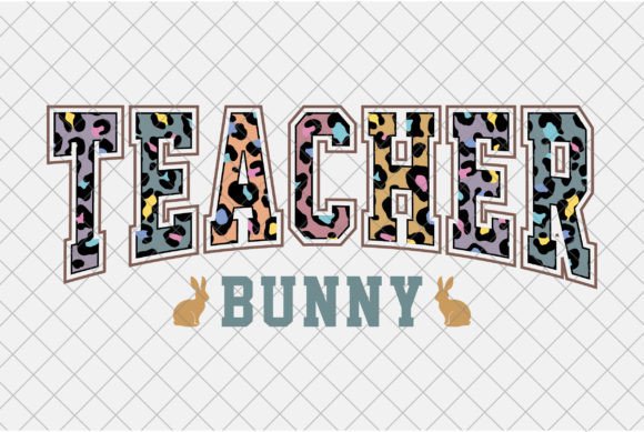 Teacher Easter Bunny Sublimation PNG: Graphics & T-Shirt Designs